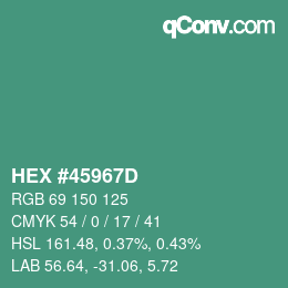 カラーコード: HEX #45967D | qconv.com