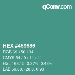 Color code: HEX #459686 | qconv.com