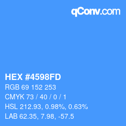 Farbcode: HEX #4598FD | qconv.com