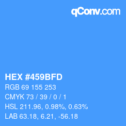 Farbcode: HEX #459BFD | qconv.com