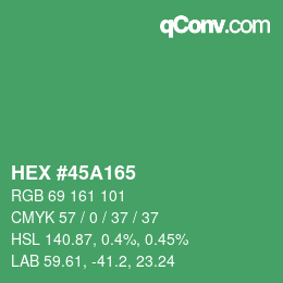 カラーコード: HEX #45A165 | qconv.com