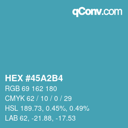 Color code: HEX #45A2B4 | qconv.com