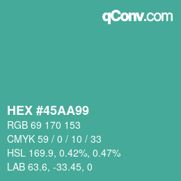 Color code: HEX #45AA99 | qconv.com