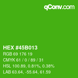 カラーコード: HEX #45B013 | qconv.com