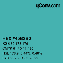 カラーコード: HEX #45B2B0 | qconv.com