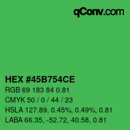カラーコード: HEX #45B754CE | qconv.com