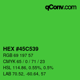 颜色代码: HEX #45C539 | qconv.com