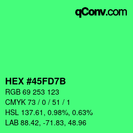 Color code: HEX #45FD7B | qconv.com