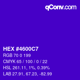Color code: HEX #4600C7 | qconv.com