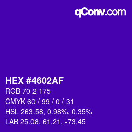 カラーコード: HEX #4602AF | qconv.com