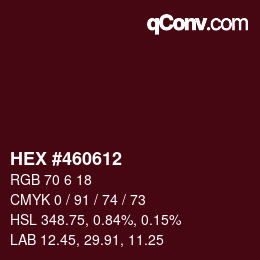 颜色代码: HEX #460612 | qconv.com