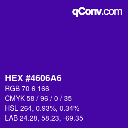 カラーコード: HEX #4606A6 | qconv.com