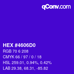 颜色代码: HEX #4606D0 | qconv.com