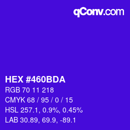 颜色代码: HEX #460BDA | qconv.com