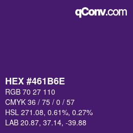 Color code: HEX #461B6E | qconv.com
