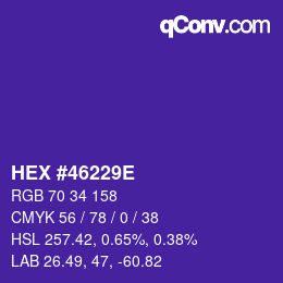 Color code: HEX #46229E | qconv.com