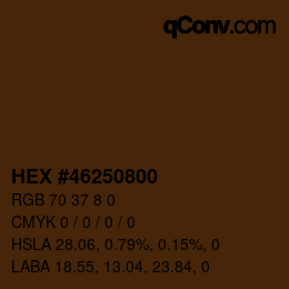 Farbcode: HEX #46250800 | qconv.com