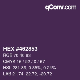 Farbcode: HEX #462853 | qconv.com