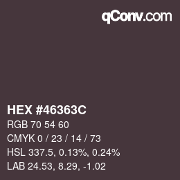 Color code: HEX #46363C | qconv.com