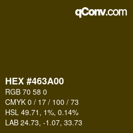 カラーコード: HEX #463A00 | qconv.com