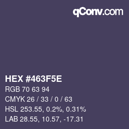 カラーコード: HEX #463F5E | qconv.com