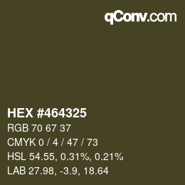 Farbcode: HEX #464325 | qconv.com
