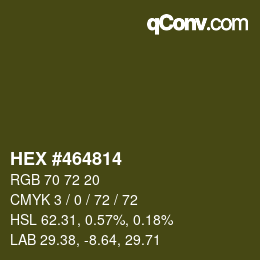 Color code: HEX #464814 | qconv.com