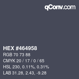 Código de color: HEX #464958 | qconv.com