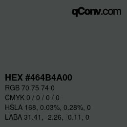 Color code: HEX #464B4A00 | qconv.com