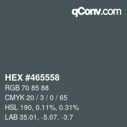 カラーコード: HEX #465558 | qconv.com