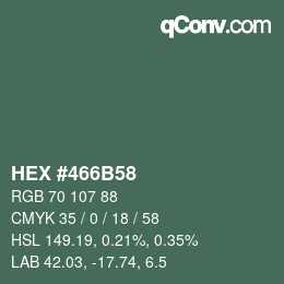 カラーコード: HEX #466B58 | qconv.com