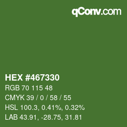 Color code: HEX #467330 | qconv.com