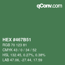 颜色代码: HEX #467B51 | qconv.com
