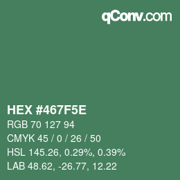 Color code: HEX #467F5E | qconv.com