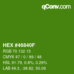 カラーコード: HEX #46840F | qconv.com