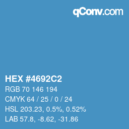 カラーコード: HEX #4692C2 | qconv.com