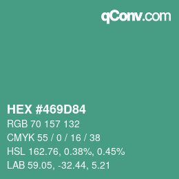 颜色代码: HEX #469D84 | qconv.com