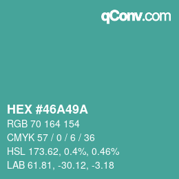 Color code: HEX #46A49A | qconv.com