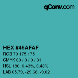 Código de color: HEX #46AFAF | qconv.com