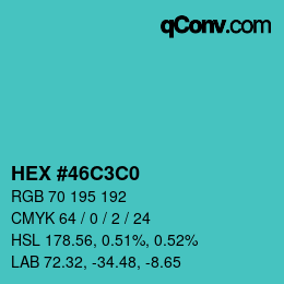 Color code: HEX #46C3C0 | qconv.com