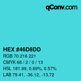 颜色代码: HEX #46D8DD | qconv.com