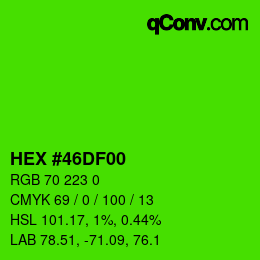 Color code: HEX #46DF00 | qconv.com