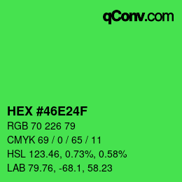 颜色代码: HEX #46E24F | qconv.com