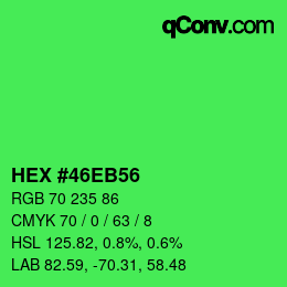 カラーコード: HEX #46EB56 | qconv.com