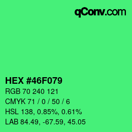 Color code: HEX #46F079 | qconv.com