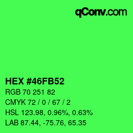 Color code: HEX #46FB52 | qconv.com