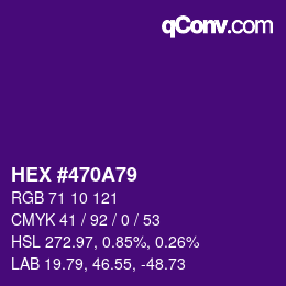 Color code: HEX #470A79 | qconv.com