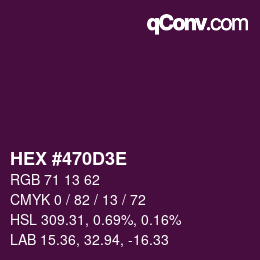 Color code: HEX #470D3E | qconv.com
