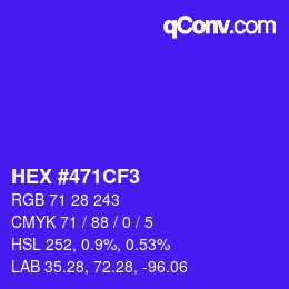 Farbcode: HEX #471CF3 | qconv.com