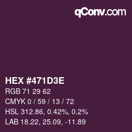 Color code: HEX #471D3E | qconv.com